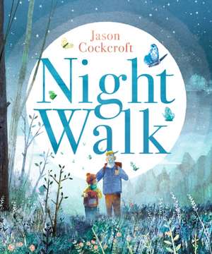 Night Walk de Jason Cockcroft