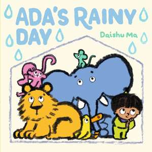 Ada's Rainy Day de Daishu Ma