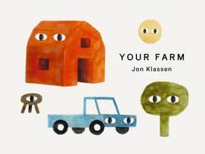 Your Farm de Jon Klassen