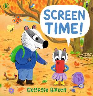 Screen Time! de Georgie Birkett