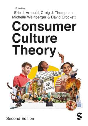 Consumer Culture Theory de Eric J. Arnould