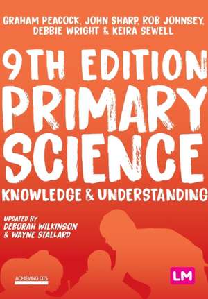 Wright, D: Primary Science: Knowledge and Understanding