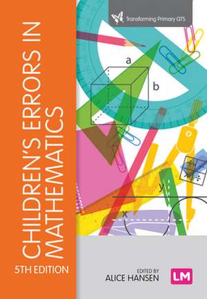 Children's Errors in Mathematics de Alice Hansen