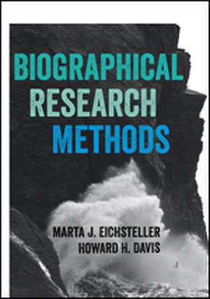 Biographical Research Methods de Marta J. Eichsteller