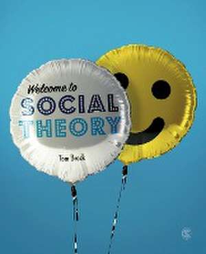 Welcome to Social Theory de Tom Brock