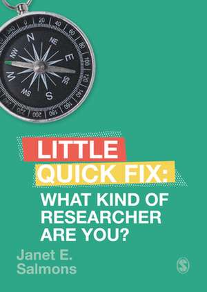 What Kind of Researcher Are You?: Little Quick Fix de Janet Salmons