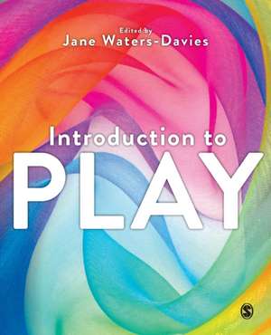 Introduction to Play de Jane Waters-Davies