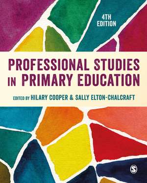 Professional Studies in Primary Education de Hilary Cooper