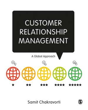 Customer Relationship Management de Samit Chakravorti