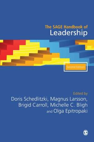 The SAGE Handbook of Leadership de Brigid Carroll