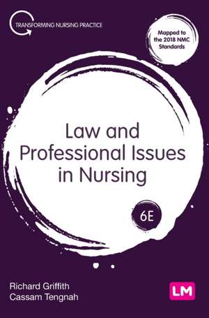 Law and Professional Issues in Nursing de Richard Griffith