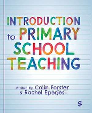 Introduction to Primary School Teaching de Rachel Eperjesi