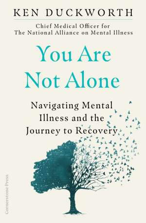 You Are Not Alone de Ken Duckworth