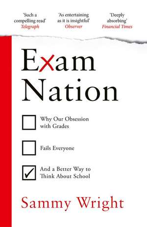 Exam Nation de Sammy Wright