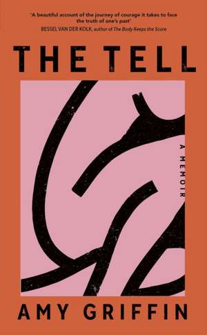 The Tell de Amy Griffin