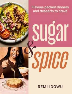Sugar & Spice de Remi Idowu