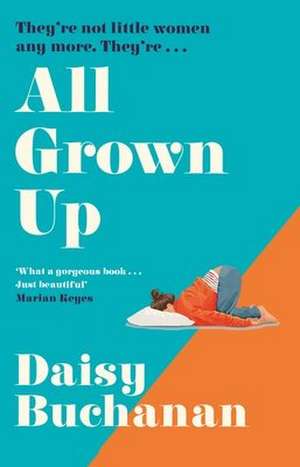 All Grown Up de Daisy Buchanan