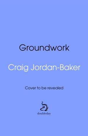 Groundwork de Craig Jordan-Baker