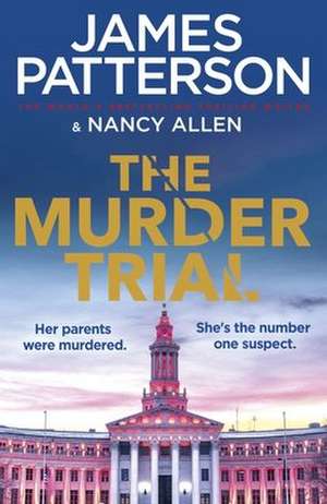 The Murder Trial de James Patterson