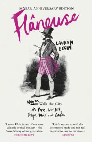 Flaneuse de Lauren Elkin