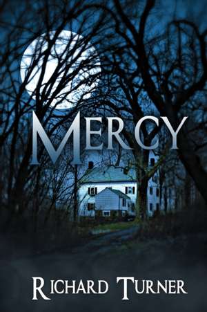 Mercy de MR Richard Turner