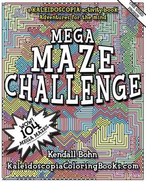 Mega Maze Challenge de Kendall Bohn