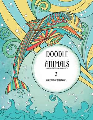 Doodle Animals Coloring Book for Grown-Ups 3 de Nick Snels