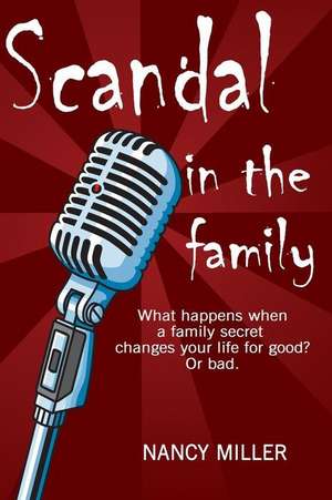 Scandal in the Family de Nancy Miller