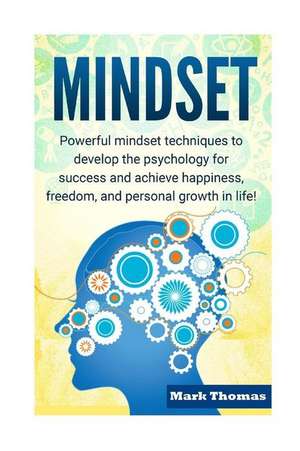 Mindset de Mark Thomas