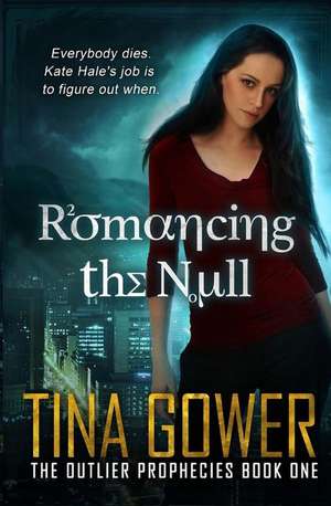 Romancing the Null de Tina Gower