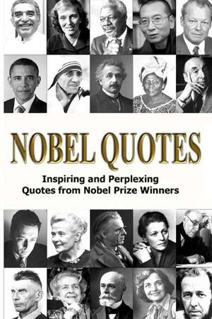 Nobel Quotes de George Chityil