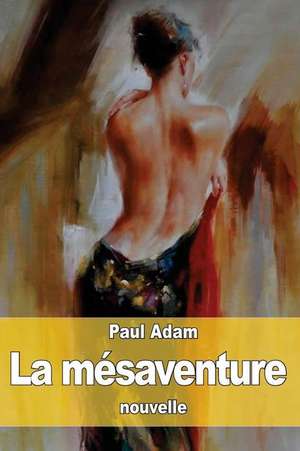 La Mesaventure de Paul Adams