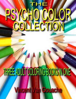 Psycho Color Collection de Vincent Van Gouache