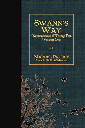 Swann's Way de Marcel Proust