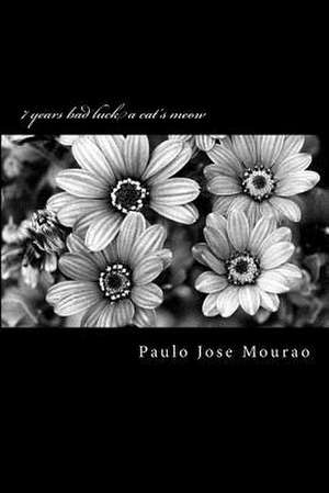 7 Years Bad Luck de Paul Jose Mourao