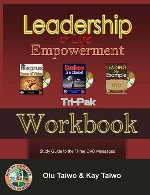 Leadership and Life Empowerment Tripak de Kay Taiwo