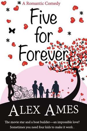 Five for Forever de Alex Ames