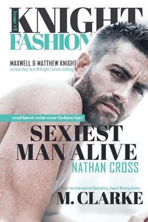 Sexiest Man Alive de M. Clarke