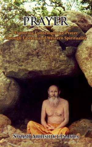 Prayer de Swami Abhishiktananda