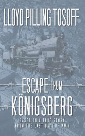 Escape from Konigsberg de Lloyd Tosoff