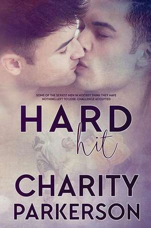 Hard Hit de Charity Parkerson