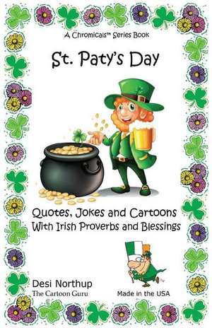 St. Paty's Day de Desi Northup