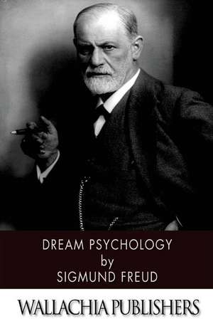 Dream Psychology de Sigmund Freud