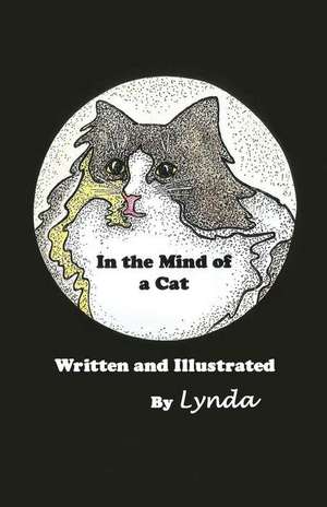 In the Mind of a Cat de Lynda