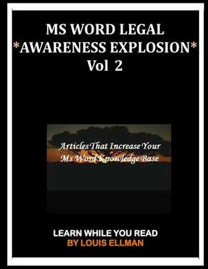 MS Word Legal -- *Awareness Explosion* Volume 2 de Louis Ellman