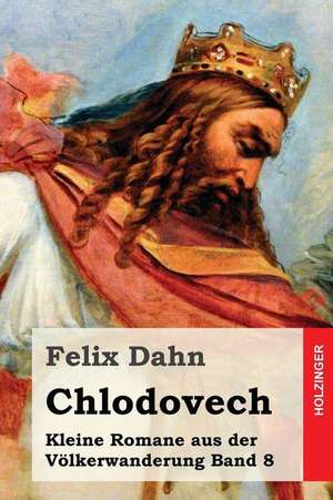 Chlodovech de Felix Dahn