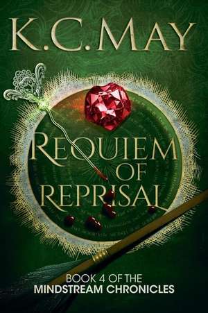 Requiem of Reprisal de K. C. May