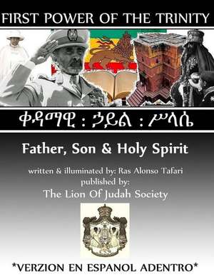 First Power of the Trinity de Alonso Tafari