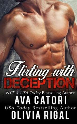 Flirting with Deception de Ava Catori