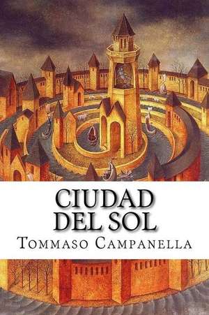 Ciudad del Sol de Tommaso Campanella